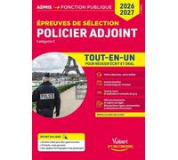 Policier Adjoint - Epreuves De Sélection, Catégorie C - Edition 2026-2027