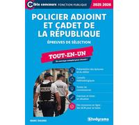 Policier adjoint et cadet de la République - Tout-en-un (Catégorie C - Édition 2025-2026) Épreuves de sélection - Marc Dalens - Studyrama Eds - broché - Scolaire / Universitaire