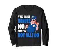 Policier : Oui, J'aime Les Beignets, Non, ce n'est Pas Tout ce Que Je Fais Manche Longue