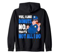 Policier : Oui, J'aime Les Beignets, Non, ce n'est Pas Tout ce Que Je Fais Sweat à Capuche