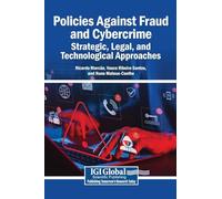 Policies Against Fraud and Cybercrime: Strategic, Legal, and Technological Approaches