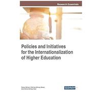 Policies And Initiatives For The Internationalization Of Higher Education