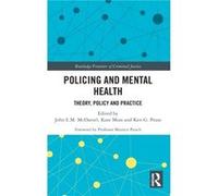 Policing and Mental Health Policing and Mental Health (Auteur)