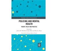 Policing and Mental Health Policing and Mental Health (Auteur)