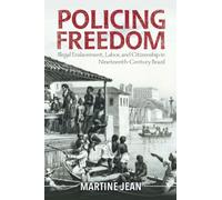Policing Freedom