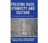 Policing Race Ethnicity and Culture Policing Race Ethnicity and Culture (Auteur)