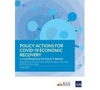 Policy Actions For Covid-19 Economic Recovery