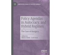 Policy Agendas In Autocracy, And Hybrid Regimes