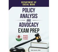 POLICY ANALYSIS AND ADVOCACY EXAM PREP