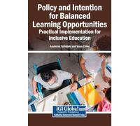 Policy and Intention for Balanced Learning Opportunities: Practical Implementation for Inclusive Education