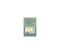 Policy And Performance In American Higher Education
