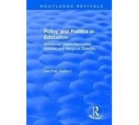 Policy And Politics In Education: Sponsored Grant-Maintained Schools And Religious Diversity