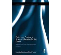 Policy And Practice In Science Education For The Gifted