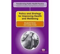 Policy And Strategy For Improving Health And Wellbeing
