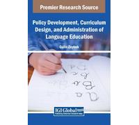 Policy Development, Curriculum Design, And Administration Of Language Education