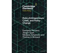 Policy Entrepreneurs, Crises, And Policy Change