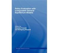 Policy Evaluation with Computable General Equilibrium Models by Amedeo Fossati