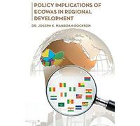 Policy Implications Of Ecowas In Regional Development