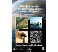Policy Instruments for Environmental and Natural Resource Management: Second Edition