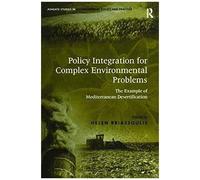 Policy Integration For Complex Environmental Problems