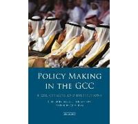 Policy-Making In The Gcc: State, Citizens And Institutions