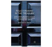 Policy-Making In The Treasury