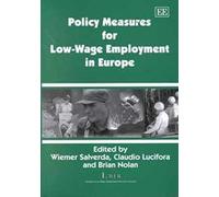 Policy Measures For Low-Wage Employment In Europe