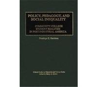 Policy, Pedagogy, and Social Inequality, Critical Studies in Education and Culture Series Penelope E. Herideen (Auteur)