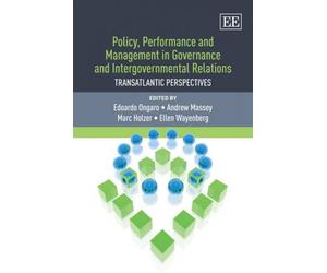 Policy, Performance And Management In Governance And Intergovernmental Relations