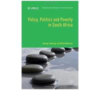 Policy, Politics And Poverty In South Africa