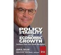 Policy Stability and Economic Growth - [Version Originale] John B Taylor (Auteur)