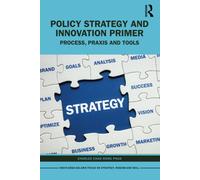 Policy Strategy And Innovation Primer