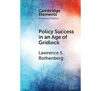 Policy Success in an Age of Gridlock: How the Toxic Substances Control Act was Finally Reformed (Elements in American Politics) - [Version Originale] Inconnu (Auteur)