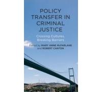 Policy Transfer In Criminal Justice
