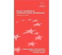 Policy Transfer in European Union Governance by Simon Bulmer David Dolowitz, Peter Humphreys, Stephen Padgett (Auteur)