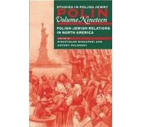 Polin: Studies In Polish Jewry Volume 19