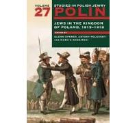 Polin: Studies In Polish Jewry Volume 27