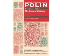 Polin: Studies In Polish Jewry Volume 3: The Jews Of Warsaw