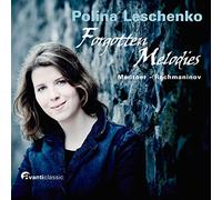 Polina Leschenko - Forgotten Melodies : Polina Leschenko plays Rachmaninov and Medtner