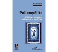 Poliomyélite Alain Yelnik (Auteur)