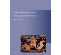 Polis And Personification In Classical Athenian Art