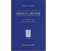 Polis Et Cité-Etat - Un Concept Antique Et Son Équivalent Moderne
