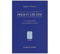 Polis Et Cité-Etat - Un Concept Antique Et Son Équivalent Moderne