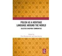 Polish As A Heritage Language Around The World