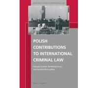Polish Contributions To International Criminal Law