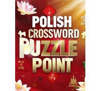 Polish Crossword Puzzle Point: Master the Art of Thinking with High-Challenge Polish Crosswords