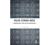 Polish Estrada Music: Organisation, Stars and Representation