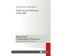 Polish-French Relations, 1944-1989