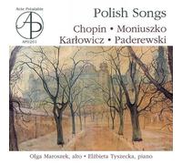 Polish Songs-Chopin, Moniuszko, Karlowicz, Paderewski