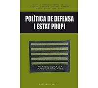 Política de defensa i Estat propi